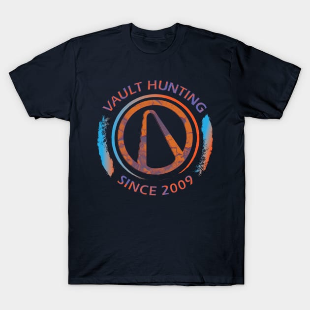 Borderlands -Vault Hunting Since 2009 T-Shirt by SunnyDazeArt